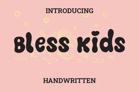 Bless Kids: A Handwritten Font for Creative Projects