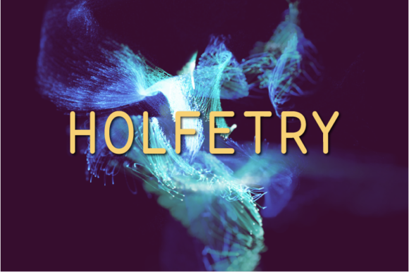 Holfetry: A Font for Modern Campaigns
