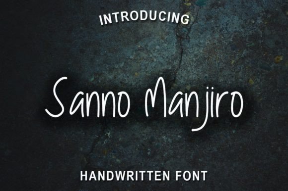 Sanno Manjiro: A Font That Speaks