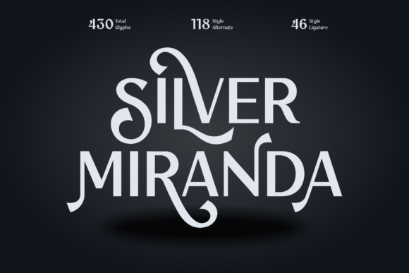 Silver Miranda: A Font for Polished Branding