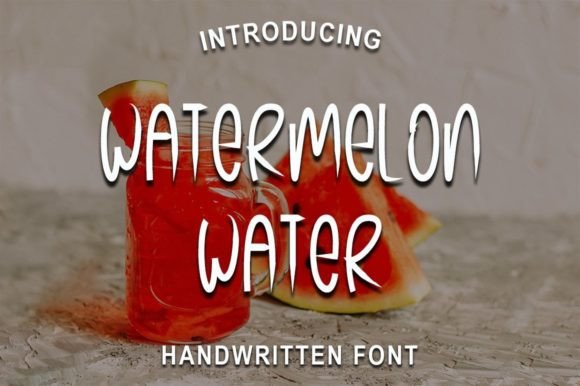 Watermelon Water: A Script Font for Creative Campaigns